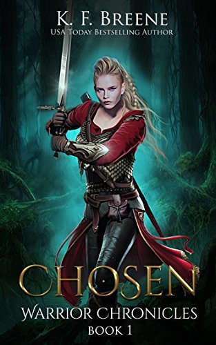 Book Cover Art Work for the book titled: Chosen (The Warrior Chronicles Book 1)