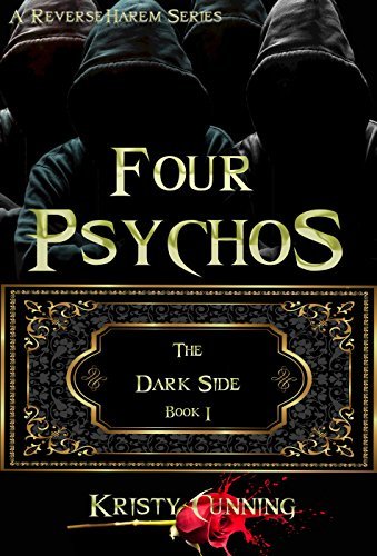 Book Cover Art Work for the book titled: Four Psychos (The Dark Side Book 1)