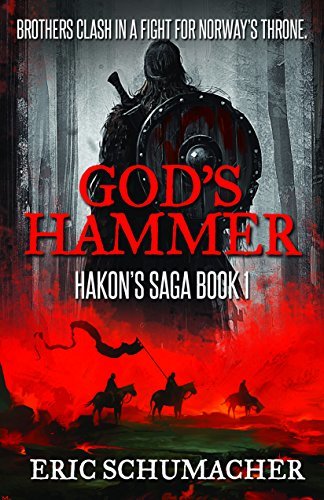 Book Cover Art Work for the book titled: God's Hammer (Hakon's Saga Book 1)
