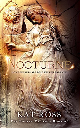 Book Cover Art Work for the book titled: Nocturne (The Fourth Talisman Book 1)