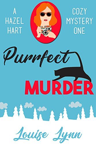 Book Cover Art Work for the book titled: Purrfect Murder: A Hazel Hart Cozy Mystery One