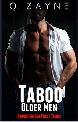 Book Cover Art Work for the book titled: Taboo: Older Men Collection (3 Unprotected First Times)