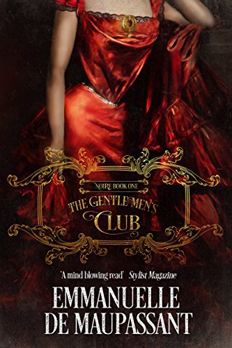 Book Cover Art Work for the book titled: The Gentlemen's Club (Noire series Book 1)