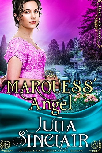 Book Cover Art Work for the book titled: The Marquess' Angel (Hart and Arrow) (A Regency Romance Book)