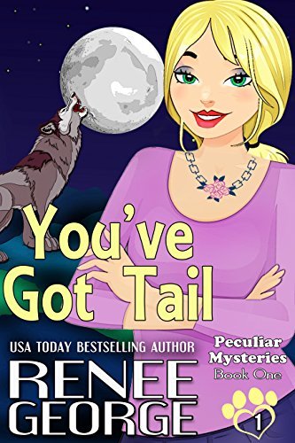 Book Cover Art Work for the book titled: You've Got Tail (Peculiar Mysteries Book 1)