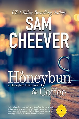 Book Cover Art Work for the book titled: A Honeybun and Coffee: Romantic Suspense with a Taste of Mystery (Honeybun Heat Book 1)
