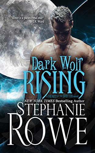 Book Cover Art Work for the book titled: Dark Wolf Rising (Heart of the Shifter)