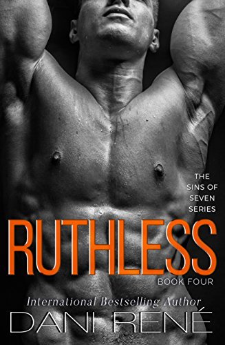 Book Cover Art Work for the book titled: Ruthless (Sins of Seven Book 4)