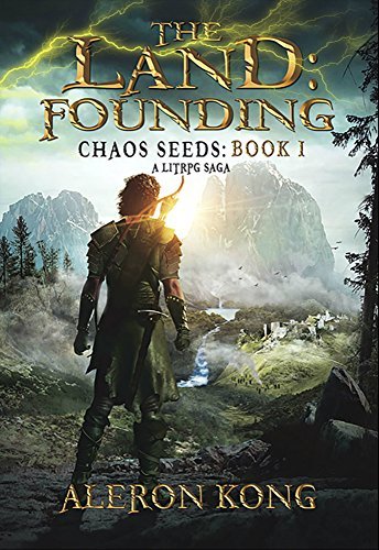 Book Cover Art Work for the book titled: The Land: Founding: A LitRPG Saga (Chaos Seeds Book 1)