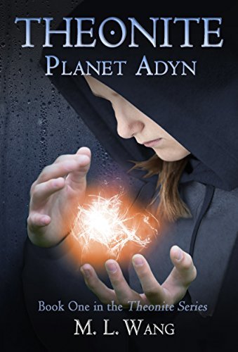 Book Cover Art Work for the book titled: Theonite: Planet Adyn (Book 1 in the Theonite Series)