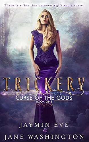 Book Cover Art Work for the book titled: Trickery (Curse of the Gods Book 1)