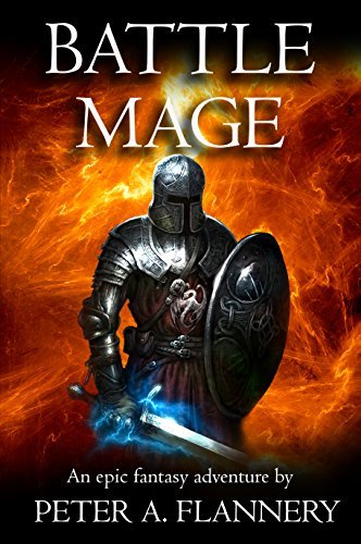 Book Cover Art Work for the book titled: Battle Mage (An Epic Fantasy Adventure)