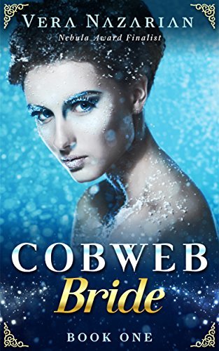 Book Cover Art Work for the book titled: Cobweb Bride (Cobweb Bride Trilogy Book 1)