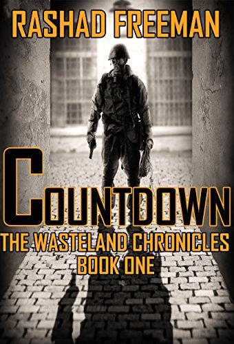 Book Cover Art Work for the book titled: Countdown: The Wasteland Chronicles Book One