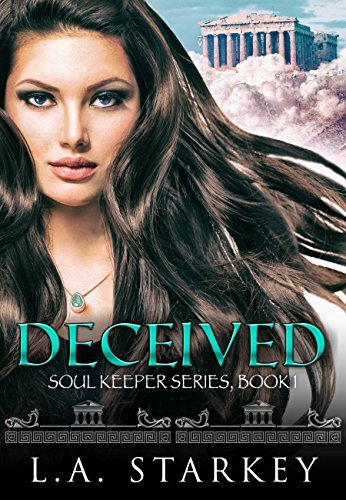 Book Cover Art Work for the book titled: Deceived: (A greek mythology tale about soul mates in a paranormal love triangle) (Soul Keeper Series Book 1)