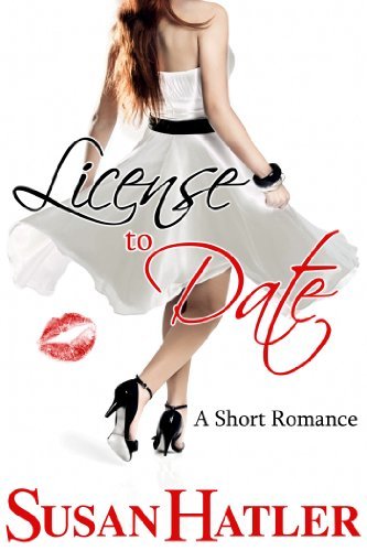 Book Cover Art Work for the book titled: License to Date (Better Date than Never Series Book 6)
