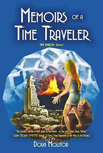 Book Cover Art Work for the book titled: Memoirs of a Time Traveler (Time Amazon Book 1)