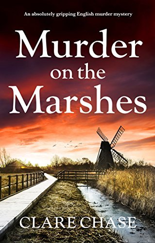 Book Cover Art Work for the book titled: Murder on the Marshes: An absolutely gripping English murder mystery (A Tara Thorpe Mystery Book 1)